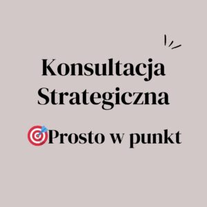 Konsultacja strategiczna